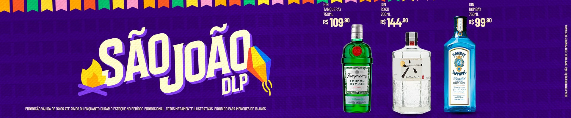 O bom São João é na DLP